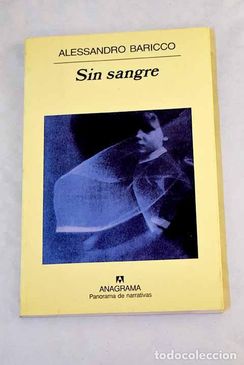 Libri di seconda mano: Sin sangre: Baricco, Alessandro.- Baricco, Alessandro
