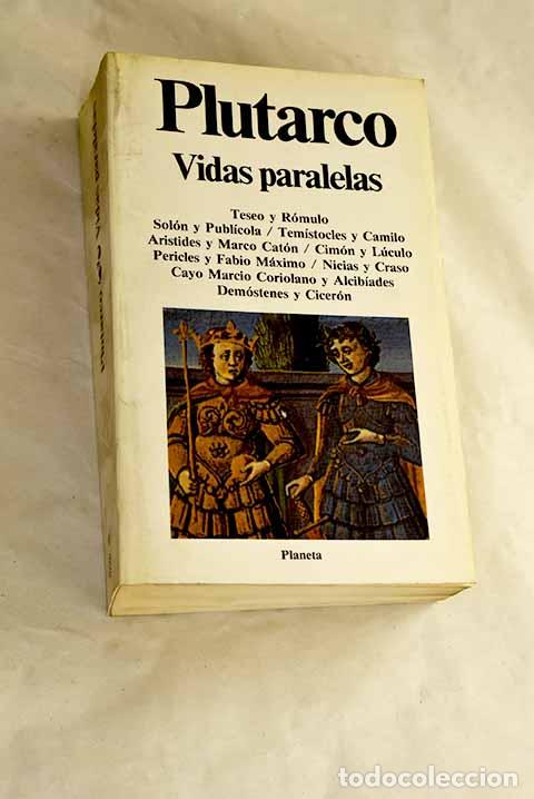 Libri di seconda mano: Vidas paralelas: Plutarco.- Plutarco