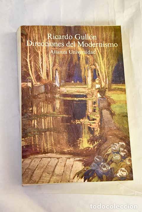 Libri di seconda mano: Direcciones del modernismo.- Gull&oacute;n, Ricardo
