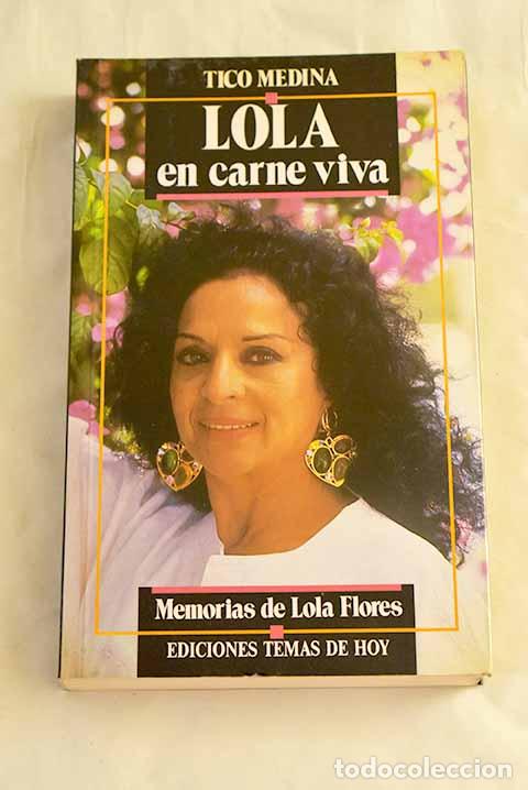 Libros: Lola: Flores, Lola: Temas de Hoy..- Flores, Lola