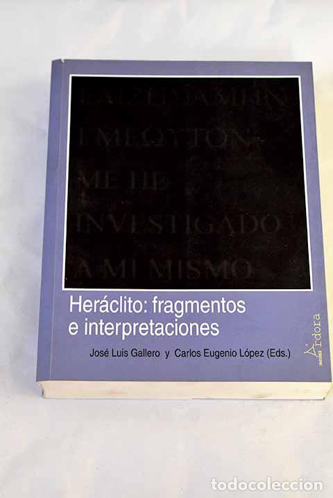 Libros: Her&aacute;clito, fragmentos e interpretaciones