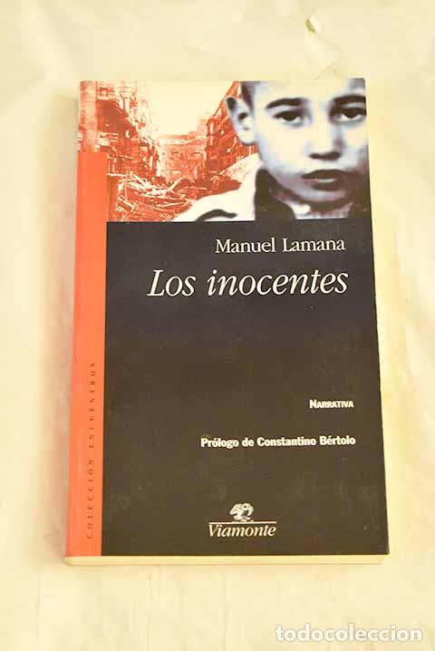 Libros: Los inocentes: Lamana, Manuel.- Lamana, Manuel