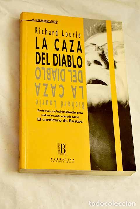 B&uuml;cher: La caza del diablo: Lourie, Richard.- Lourie, Richard