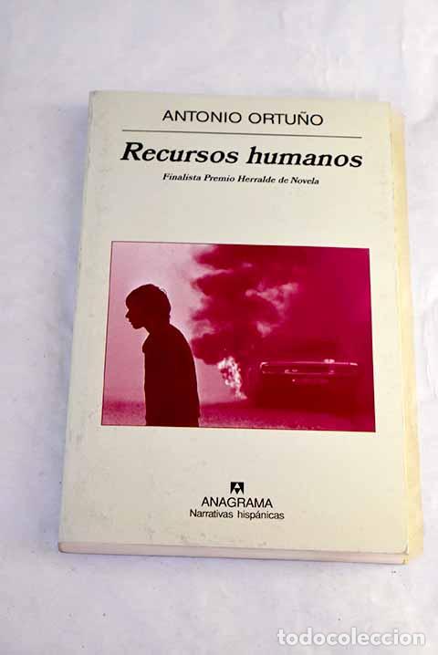 B&uuml;cher: Recursos humanos: Ortu&ntilde;o, Antonio.- Ortu&ntilde;o, Antonio