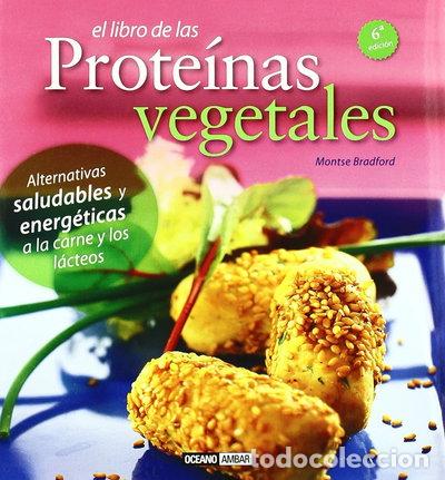 Livres: El libro de las prote&iacute;nas vegetales- 9788475567488