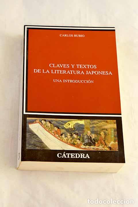Livres: Claves y textos de la literatura japonesa: una introducci&oacute;n.- Rubio, Carlos