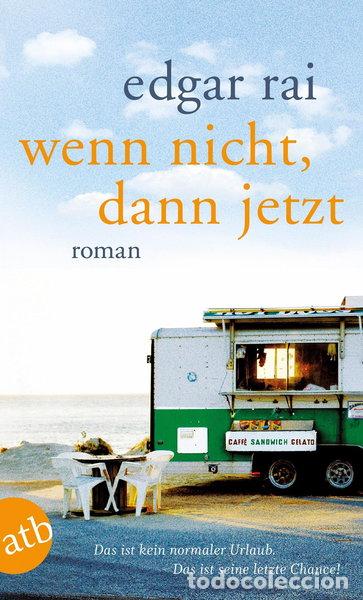 books: Wenn nicht, dann jetzt- 9783746629797
