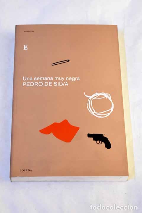 Libros: Una semana muy negra.- Silva, Pedro de - Foto 1
