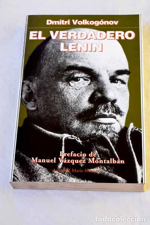 Libros: El verdadero Lenin: el padre leg&iacute;timo del Gulag seg&uacute;n los archivos secretos sovi&eacute;ticos