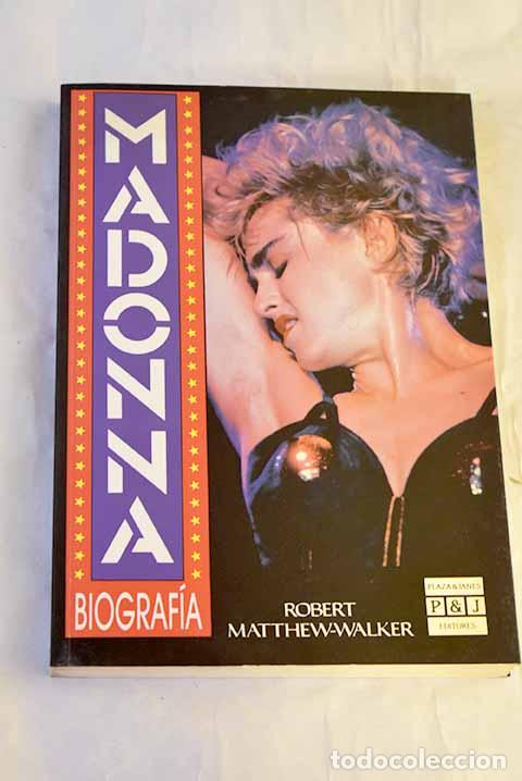 Libros: Madonna : biograf&iacute;a: Matthew - Walker, Robert.- Matthew - Walker, Robert
