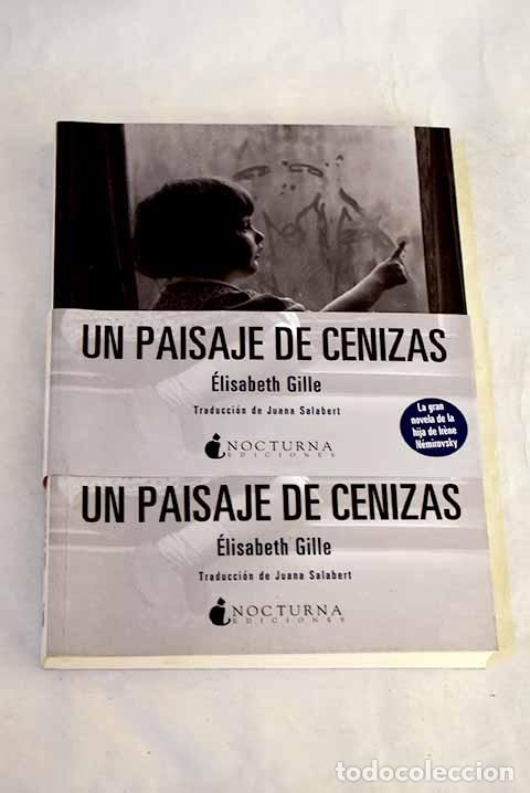 books: Un paisaje de cenizas.- Gille, Elisabeth