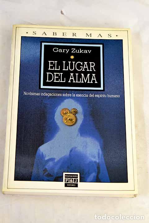 books: El lugar del alma: Zukav, Gary.- Zukav, Gary