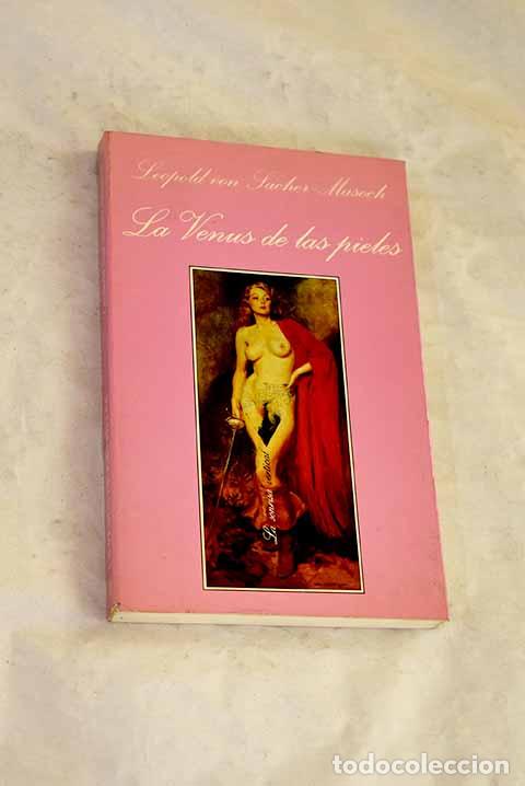 books: La Venus de las pieles.- Sacher-Masoch, Leopold von
