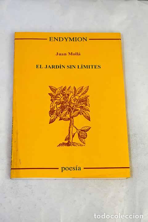 books: El jard&iacute;n sin l&iacute;mite.- Moll&aacute;, Juan