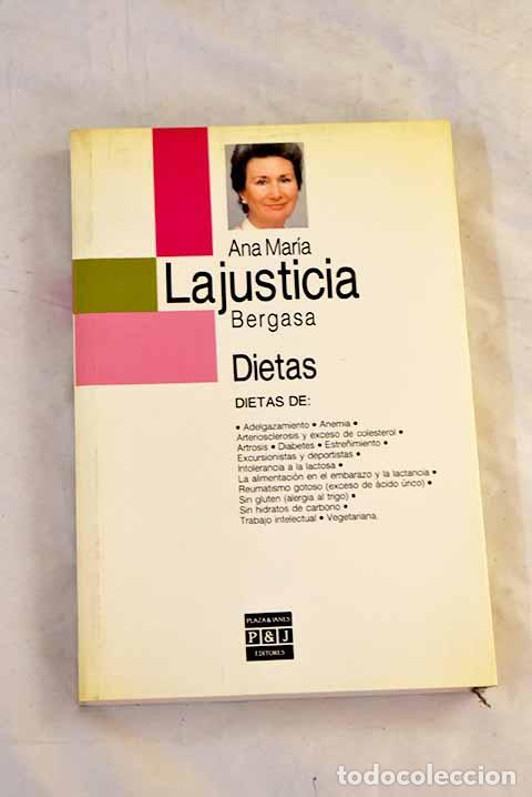 Livres: Dietas: Lajusticia Bergasa, Ana Mar&iacute;a.- Lajusticia Bergasa, Ana Mar&iacute;a