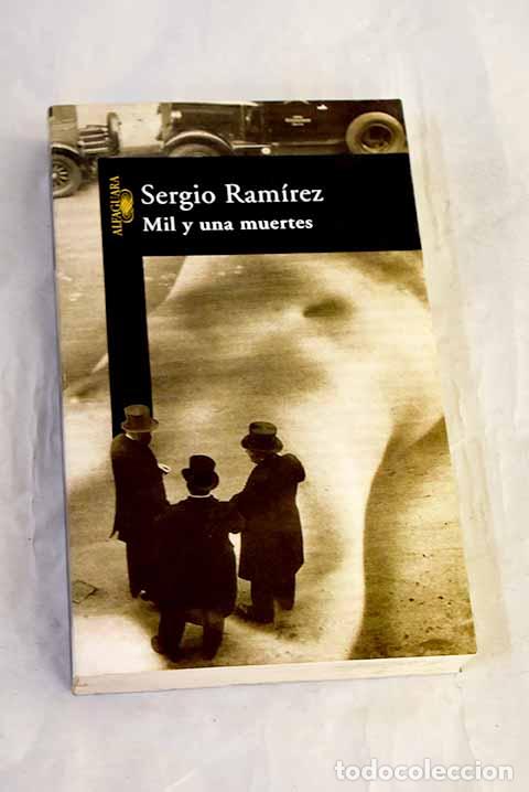B&uuml;cher: Mil y una muertes: Ram&iacute;rez, Sergio.- Ram&iacute;rez, Sergio