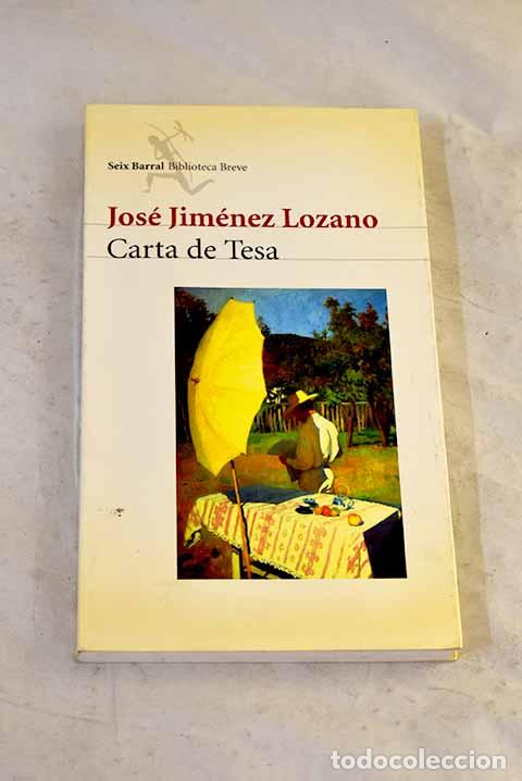 Livres: Carta de Tesa: Jim&eacute;nez Lozano, Jos&eacute;.- Jim&eacute;nez Lozano, Jos&eacute;