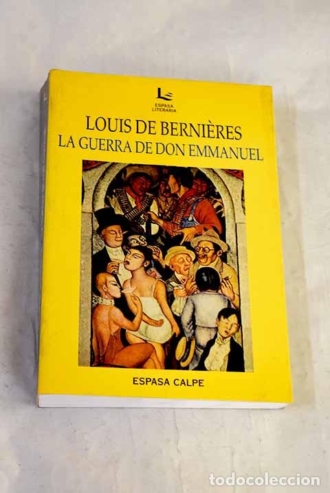 books: La guerra de Don Emmanuel.- De Bernieres, Louis