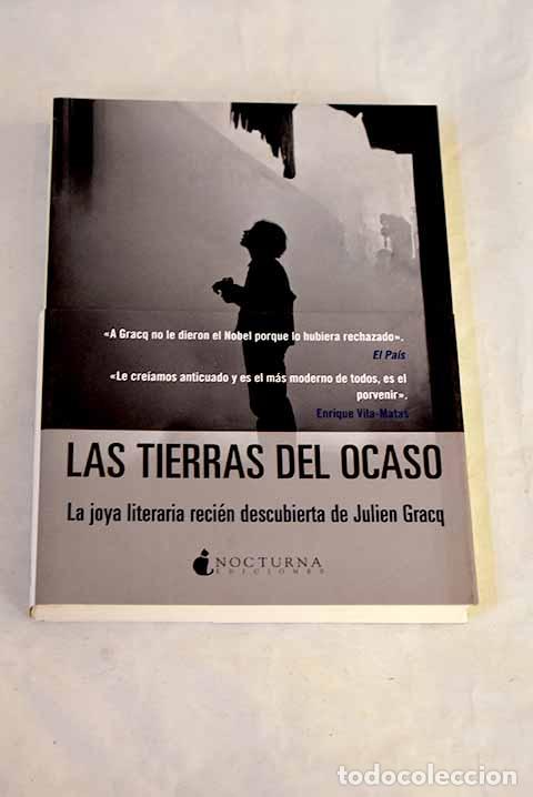 Livres: Las tierras del ocaso.- Gracq, Julien