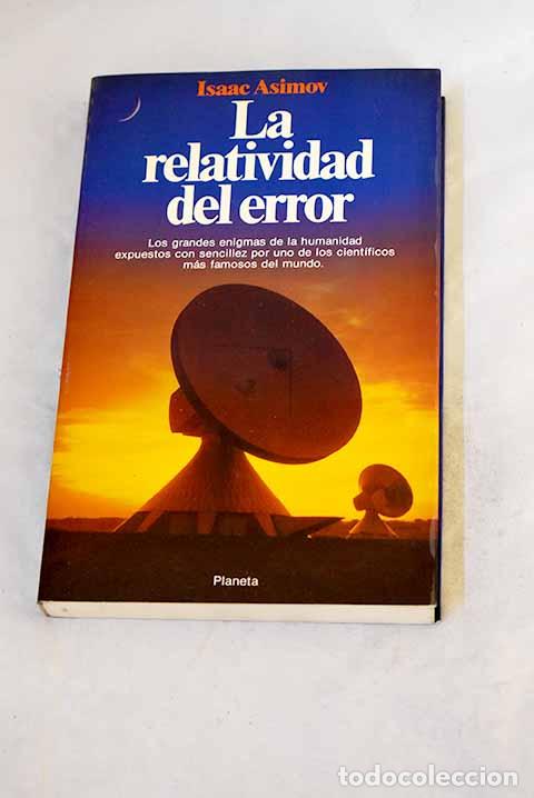 Libros: La relatividad del error.- Asimov, Isaac
