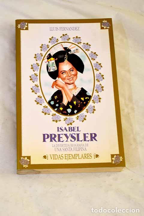 Libros: Isabel Preysler: Fern&aacute;ndez, Llu&iacute;s.- Fern&aacute;ndez, Llu&iacute;s