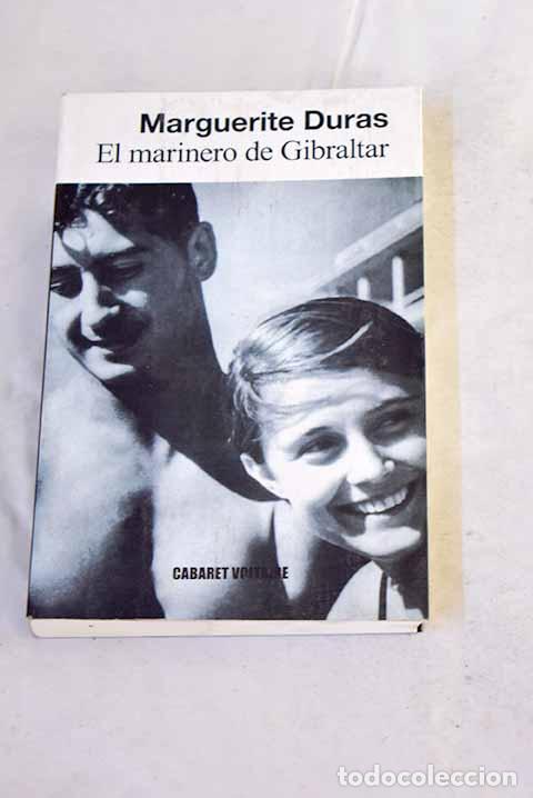 books: El marinero de Gibraltar.- Duras, Marguerite