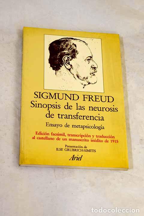 books: Sinopsis de las neurosis de transferencia : ensayo de metapsicolog&iacute;a.- Freud, Sigmund