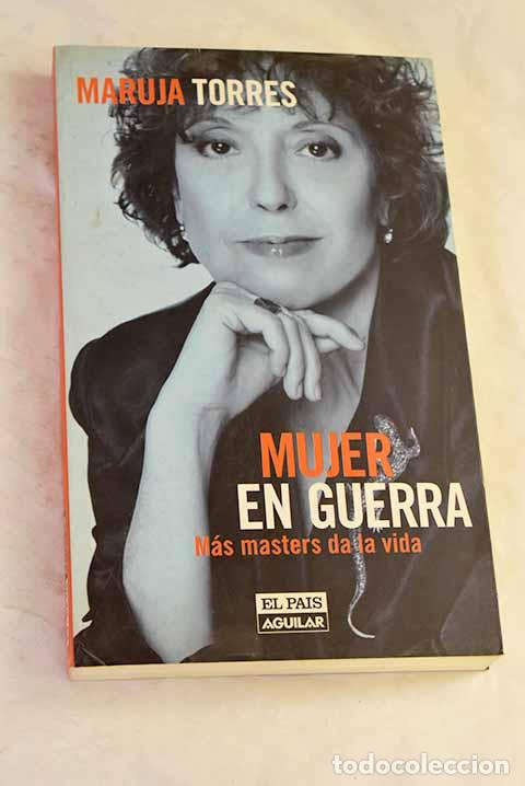 books: Mujer en guerra: m&aacute;s masters da la vida.- Torres, Maruja
