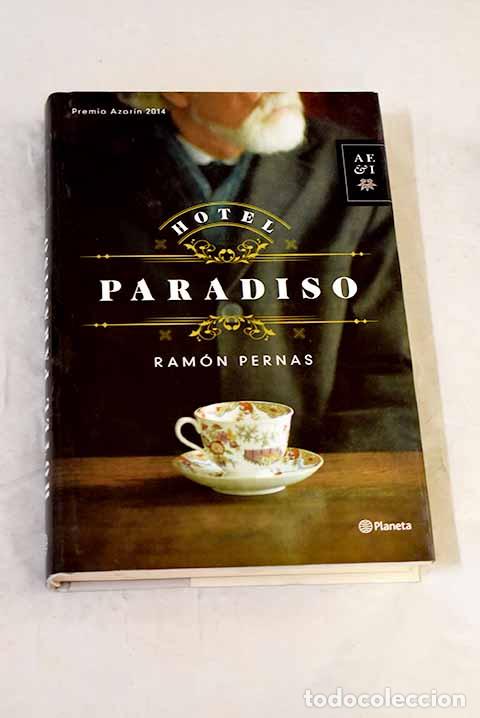 Libros: Hotel Paradiso: Pernas, Ram&oacute;n.- Pernas, Ram&oacute;n