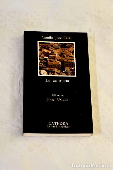 Libros: La colmena: Cela, Camilo Jos&eacute;.- Cela, Camilo Jos&eacute;
