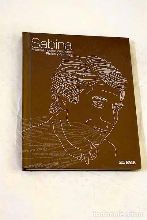 Libros: F&iacute;sica y qu&iacute;mica: Sabina, Joaqu&iacute;n.- Sabina, Joaqu&iacute;n