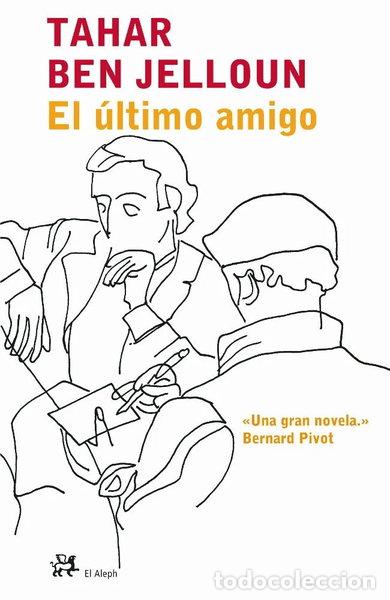 Libros: El &uacute;ltimo amigo- 9788476696903
