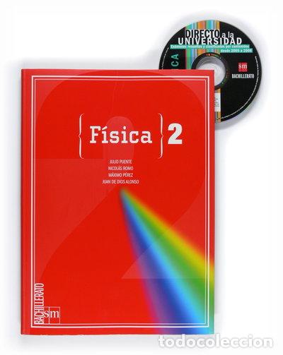 Libros: F&iacute;sica. 2 Bachillerato- 9788467546606