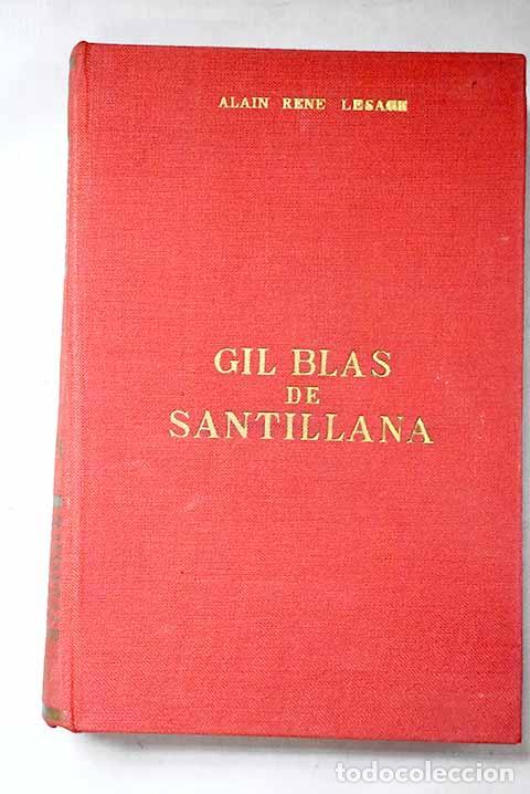 Libros: Historia de Gil Blas de Santillana.- Lesage, Alain-Ren&eacute;