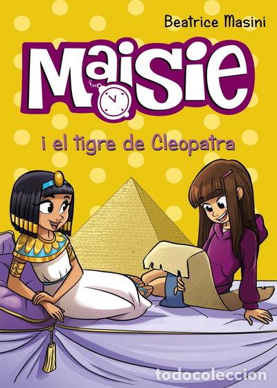Libros: Maisie i el tigre de Cleopatra- 9788448938703