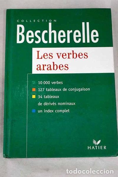 B&uuml;cher: Les verbes arabes- 9782218714641
