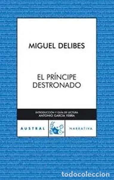 Livros em segunda m&atilde;o: El pr&iacute;ncipe destronado- 9788467024753