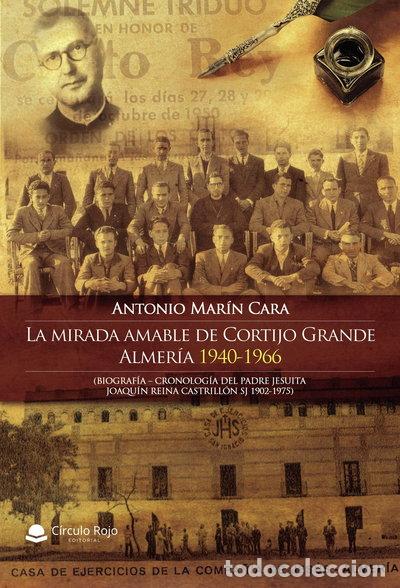 Libros: La mirada amable de Cortijo Grande- 9788413505251