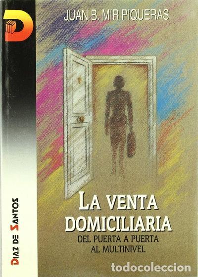 Libros: La venta domiciliaria- 9788479781163