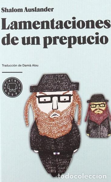 Libros: Lamentaciones de un prepucio- 9788493736293