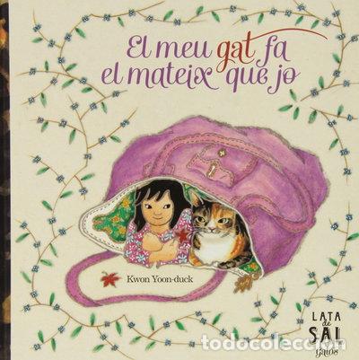 Libros: El meu gat fa el mateix que jo- 9788494178436