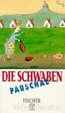 Libros: Die Schwaben pauschal- 9783596141395