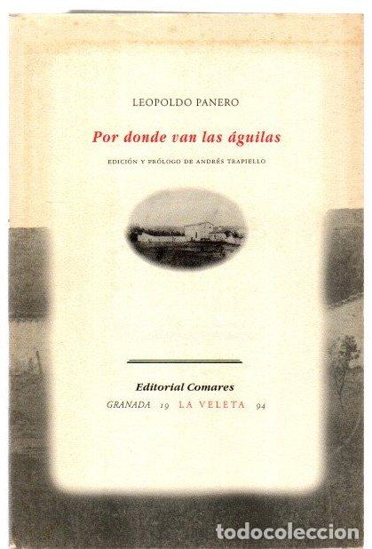 B&uuml;cher: Por donde van las &aacute;guilas - Panero, Leopoldo