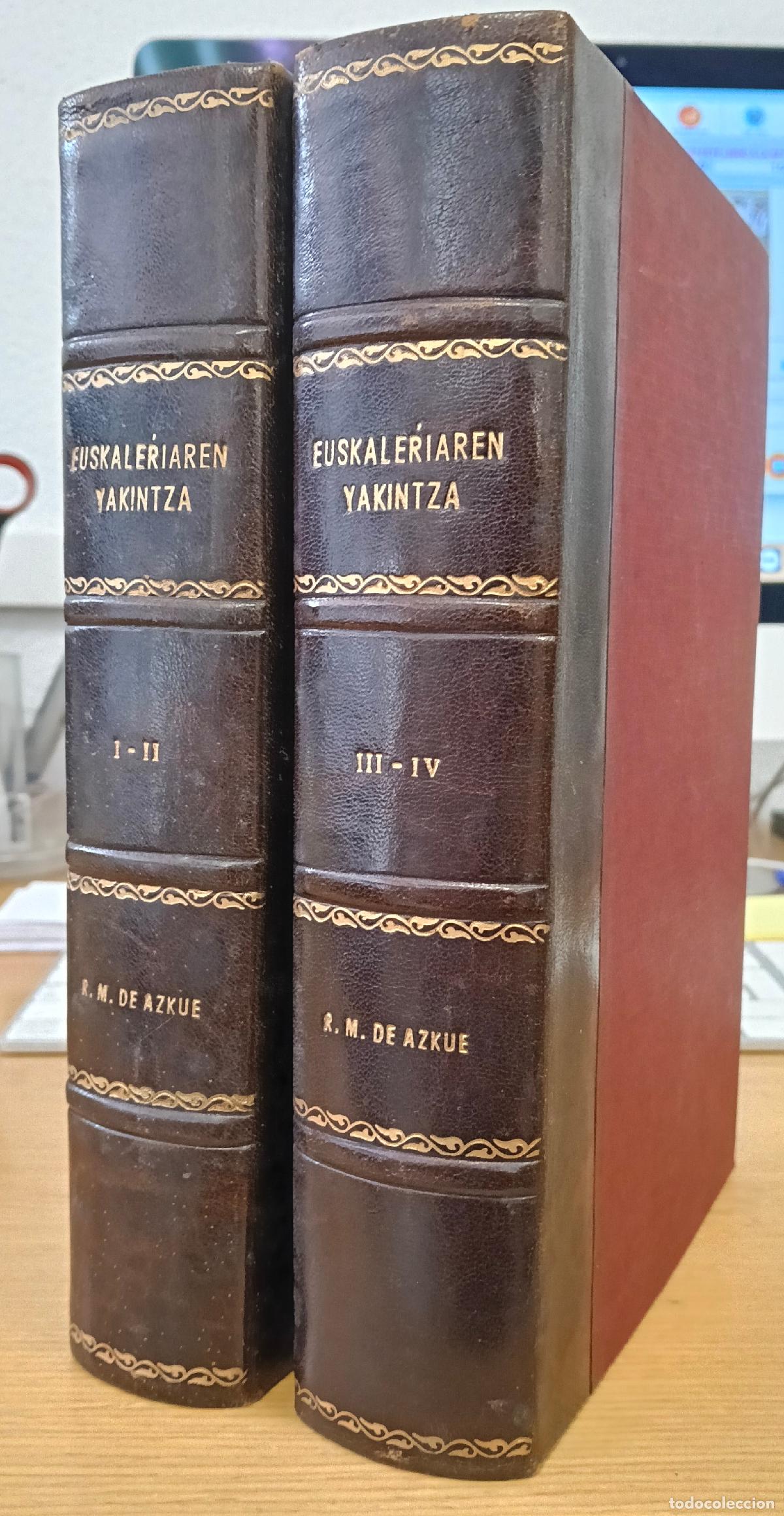 B&uuml;cher: Euskalerriaren Yakintza - Azkue, Resurrecci&oacute;n Mar&iacute;a de/(Director de la Academia de la Lengua Vasca,