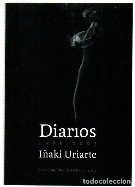 B&uuml;cher: Diarios (1999-2003) - Uriarte, I&ntilde;aki