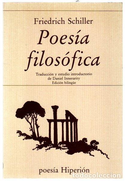 B&uuml;cher: Poes&iacute;a filos&oacute;fica - Schiller, Friedrich