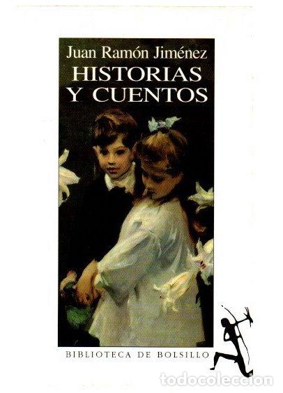 Libros: Historias y cuentos - Jim&eacute;nez, Juan Ram&oacute;n