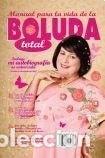 Livres: Manual para la vida de la boluda total- 9789502805238