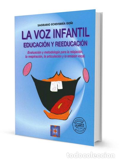 Livres: La Voz Infantil: Educaci&oacute;n y Reeducaci&oacute;n- 9788478691708