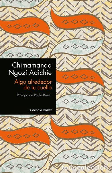 B&uuml;cher: Algo alrededor de tu cuello- 9788439732969